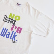 画像4: 90's Reebok COTTON PRINT S/S TEE "NO Thanks, i'll Walk." (4)